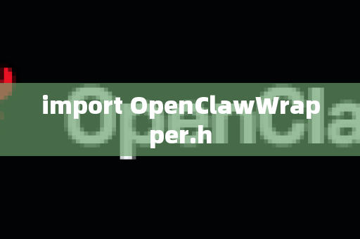 import OpenClawWrapper.h